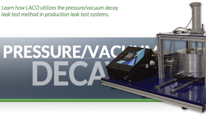 Pressure / Vacuum Decay header